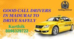 Low Price Call Drivers - 24H Acting Driver in Madurai