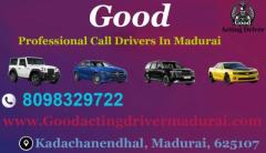 Professional Call Drivers - 24H Acting Driver in Madurai
